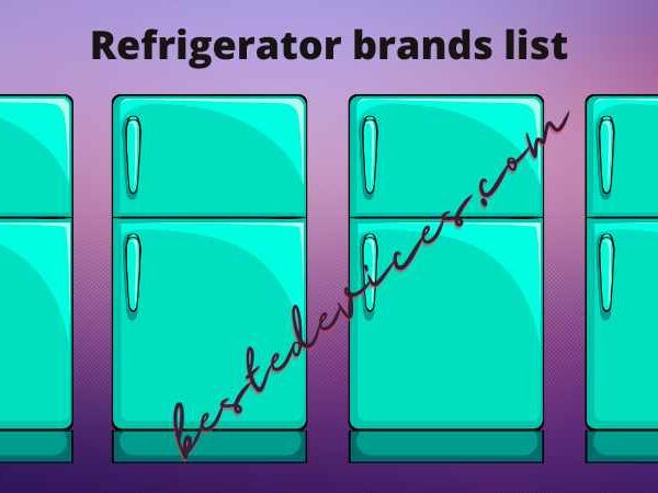 Refrigerator brands list